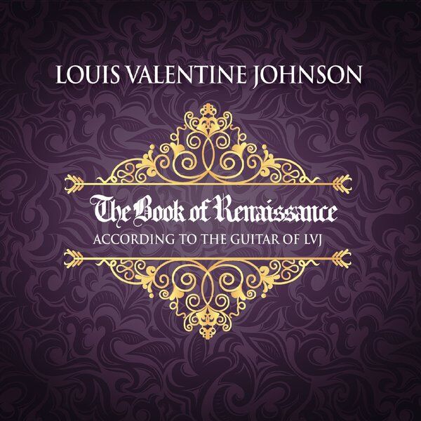 Cover art for The Book of Renaissance According to the Guitar of LVJ